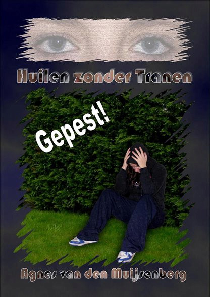 Huilen zonder tranen - gepest!