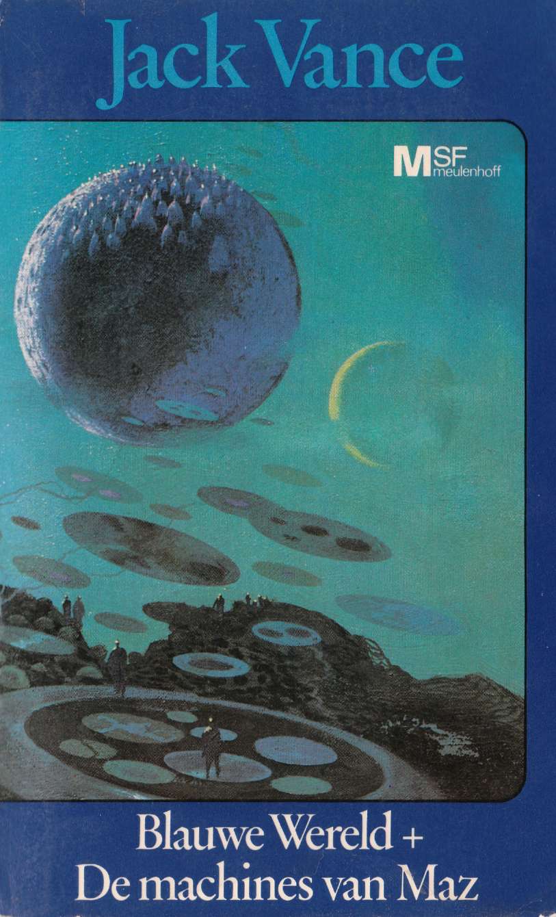 Blauwe wereld & De machines van Maz
