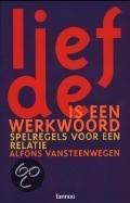 Liefde is een werkwoord