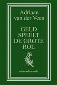 Geld speelt de grote rol