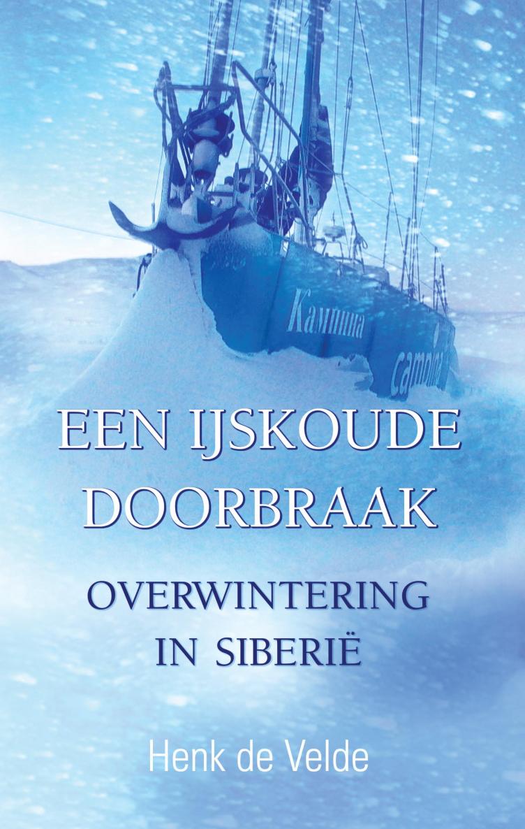 Een ijskoude doorbraak: Overwintering in Siberië