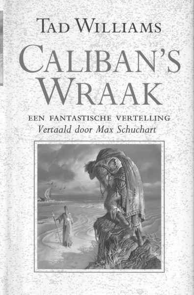 Caliban's wraak