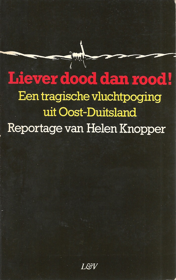 Liever dood dan rood!