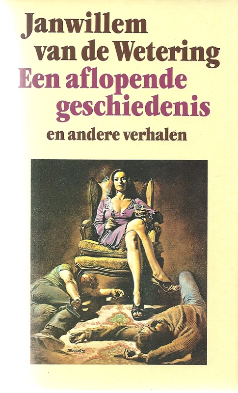 Een aflopende geschiedenis en andere verhalen