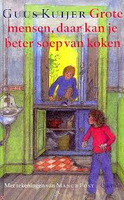 Grote mensen, daar kun je beter soep van koken