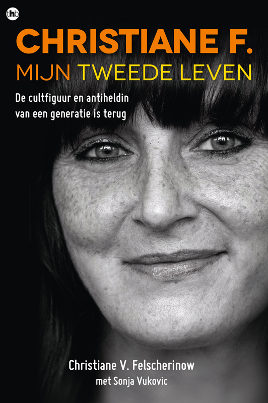 Christiane F., mijn tweede leven