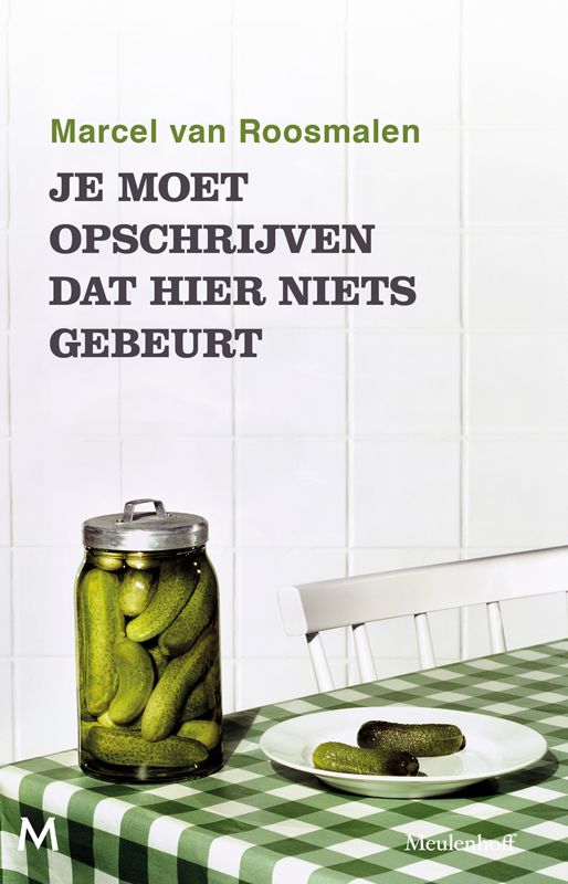 Je moet opschrijven dat hier niets gebeurt