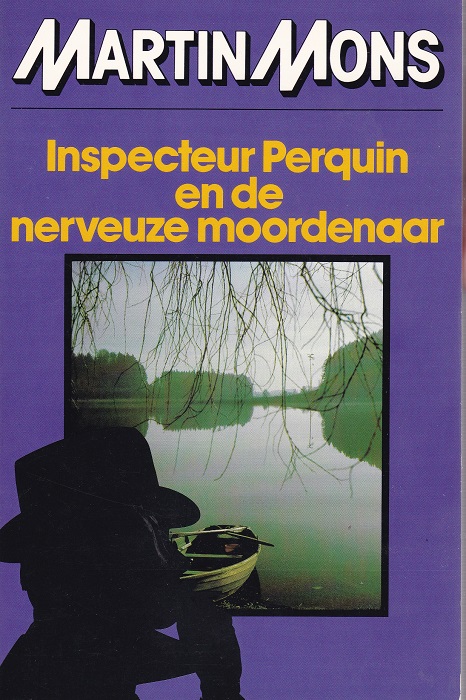 Inspecteur Perquin en de nerveuze moordenaar aka De nerveuze moordenaar