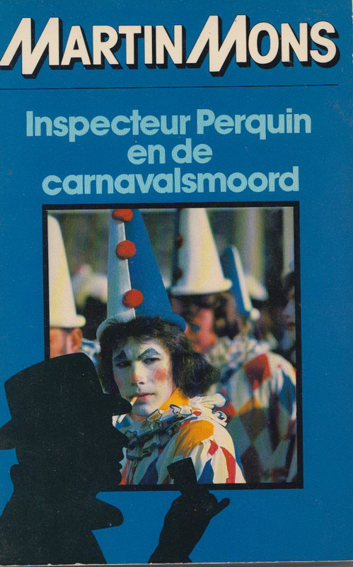 Inspecteur Perquin en de carnavalsmoord aka De carnavalsmoord