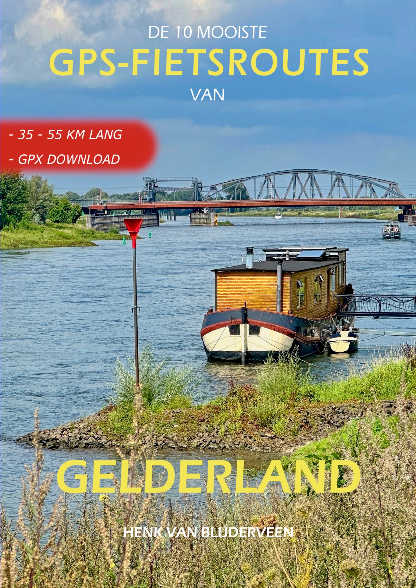 De 10 mooiste GPS fietsroutes van Gelderland