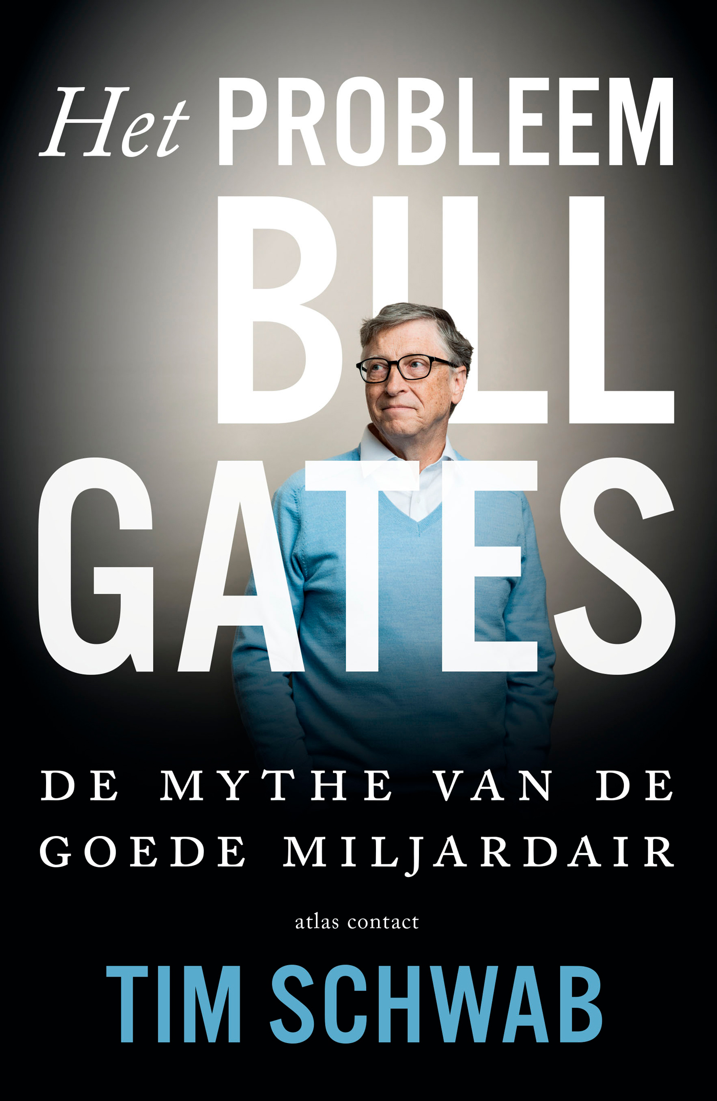 Het probleem Bill Gates