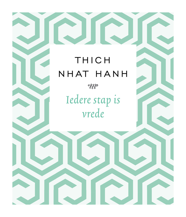 Iedere stap is vrede