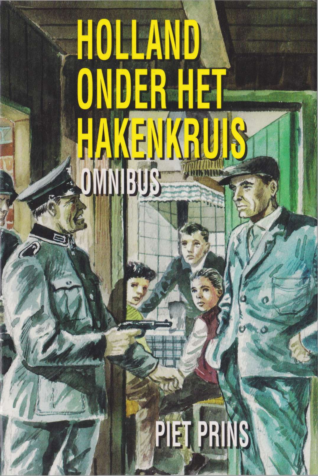 Holland Onder Het Hakenkruis Omnibus