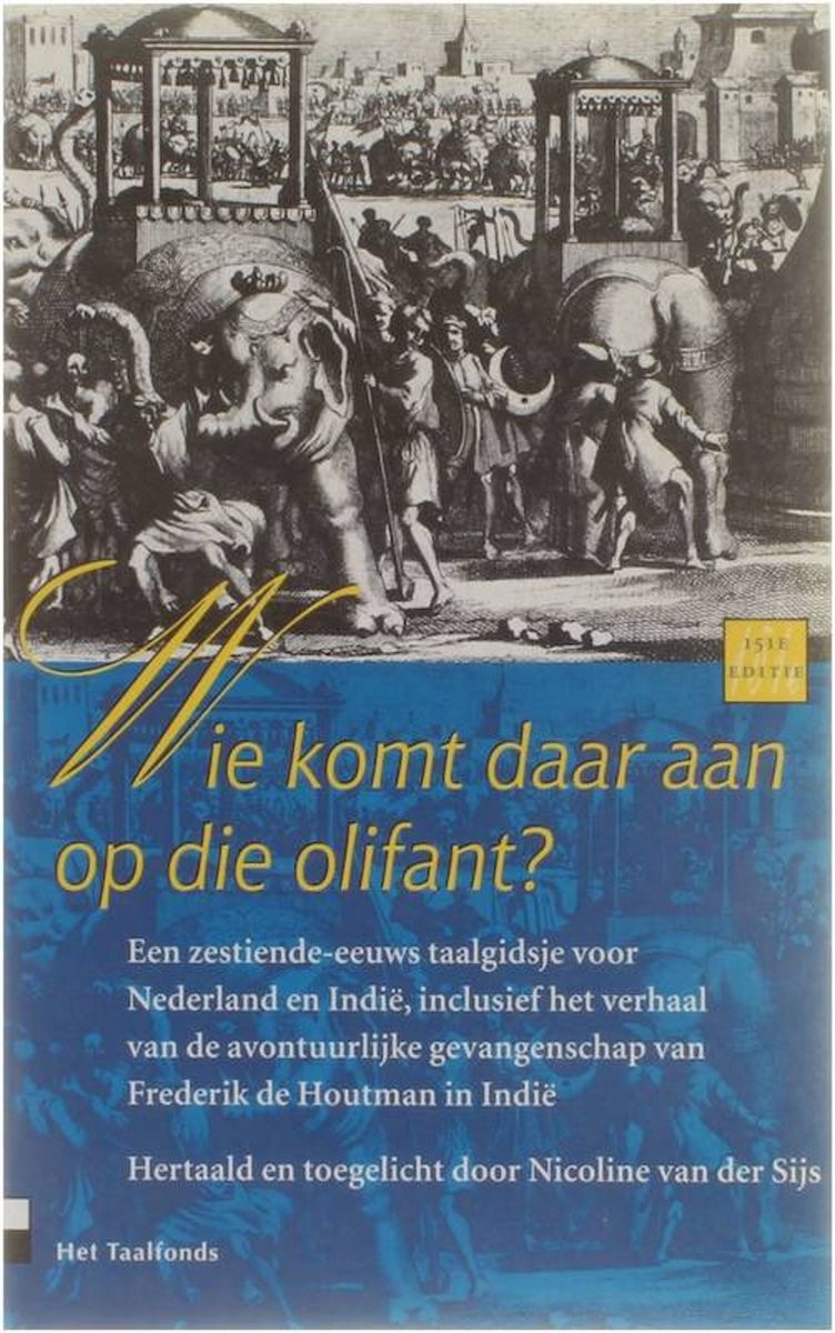 Wie komt daar aan op die olifant?
