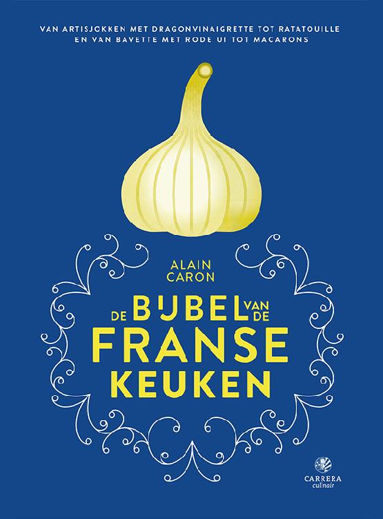 De bijbel van de Franse Keuken