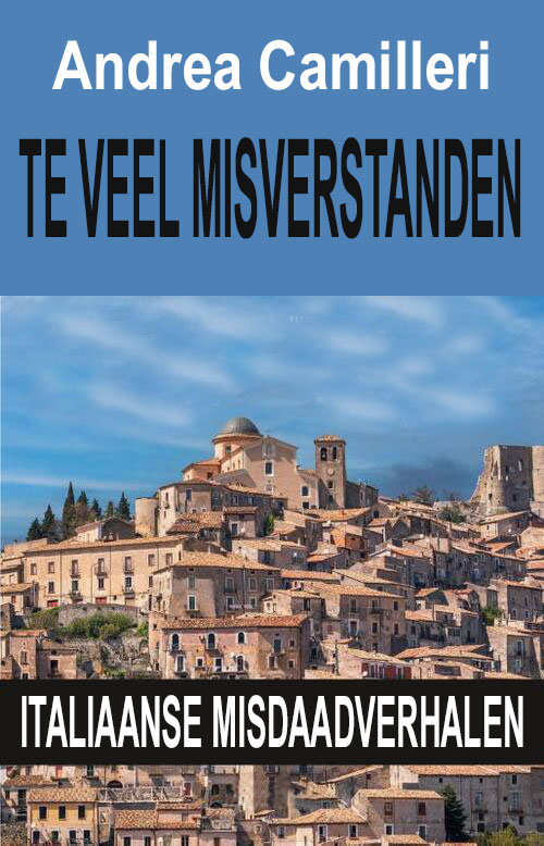 Te veel misverstanden