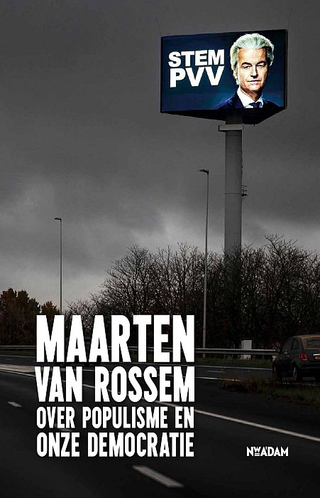 Maarten van Rossem over populisme en onze democratie