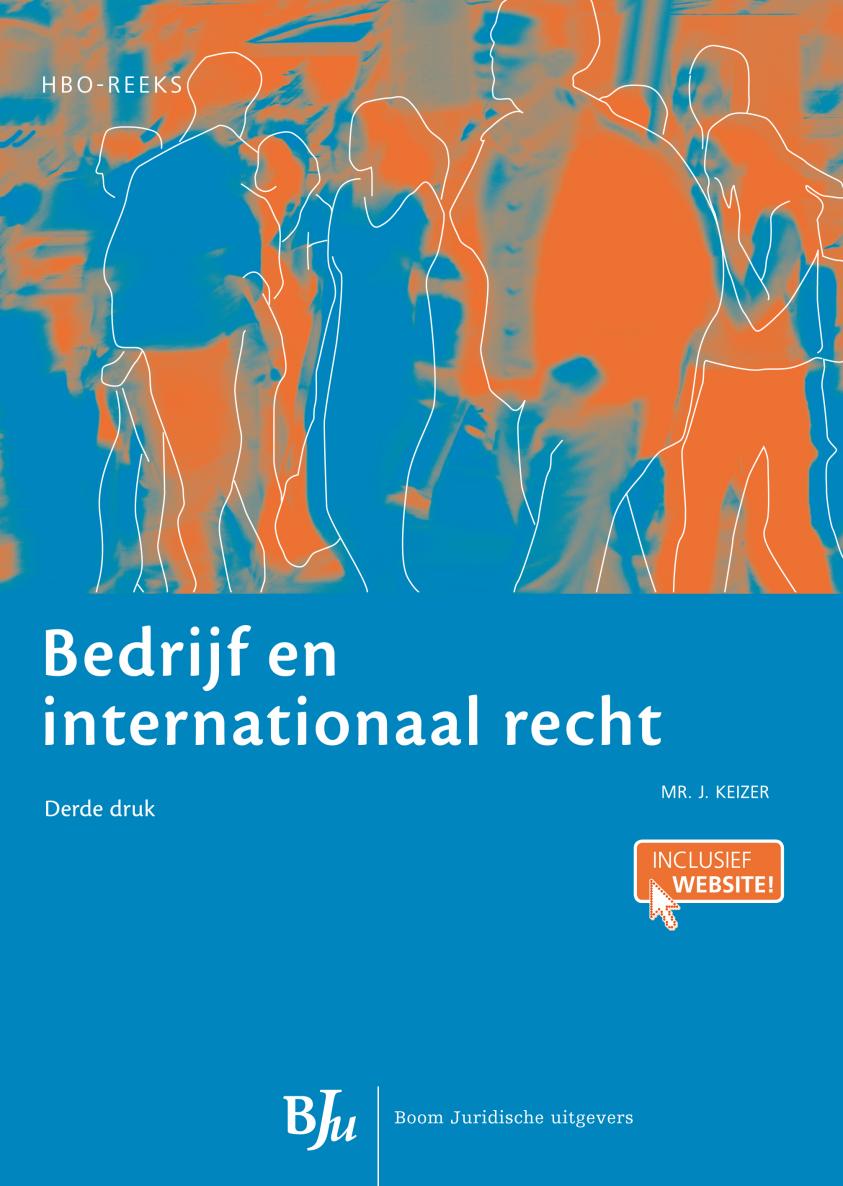 Bedrijf en internationaal recht / druk 3