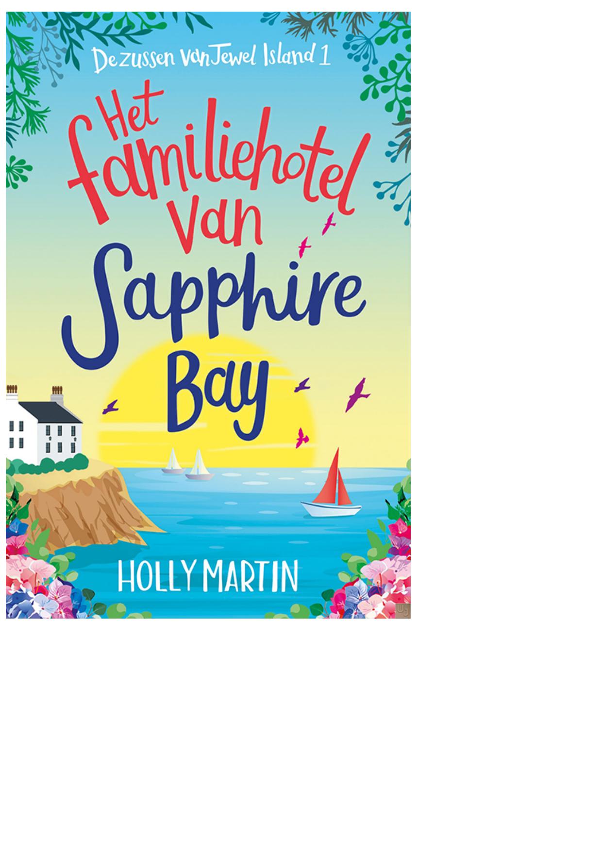 Het familiehotel van Sapphire Bay