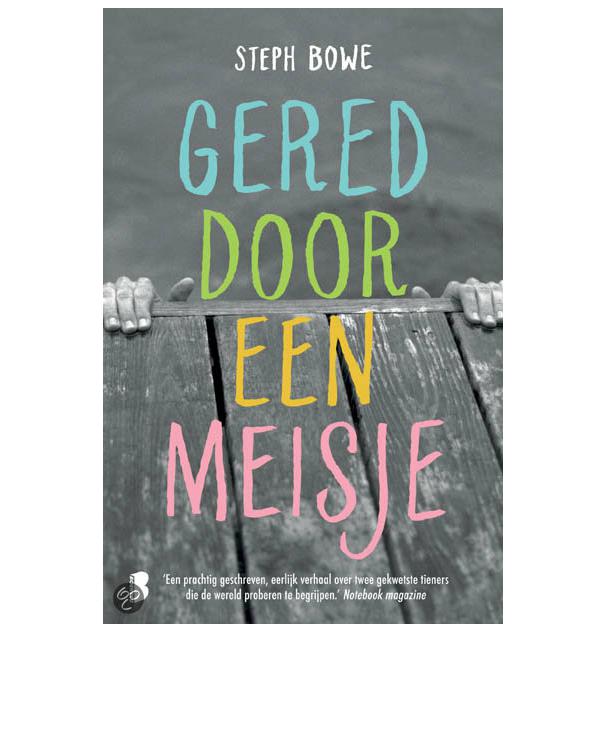 Gered door een meisje