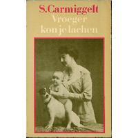 Vroeger kon je lachen