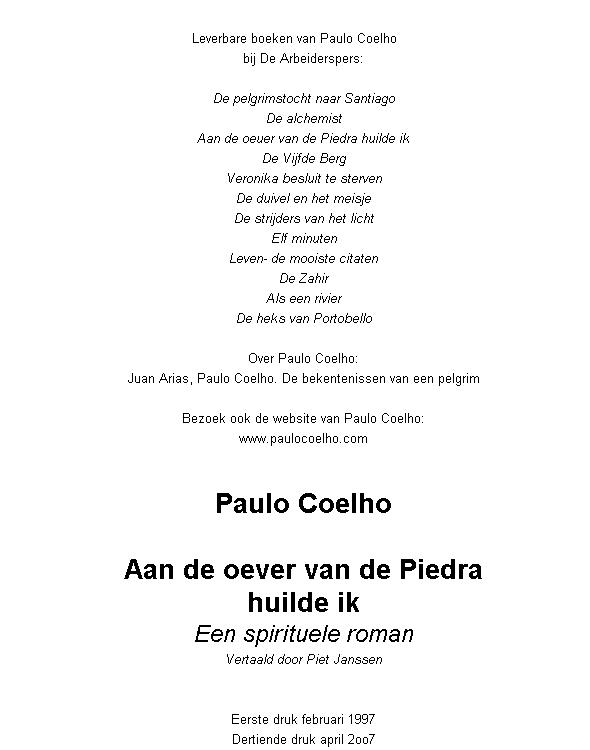 Aan de oever van de Piedra huilde ik