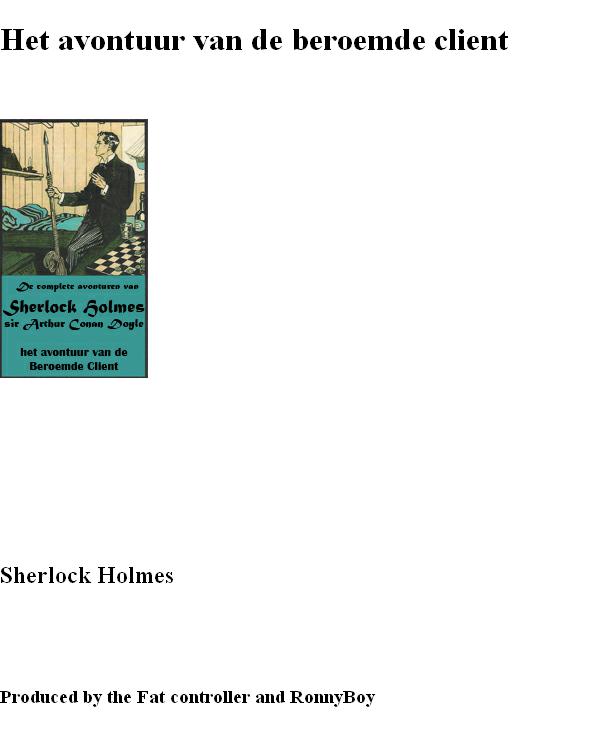 Het avontuur van de beroemde client