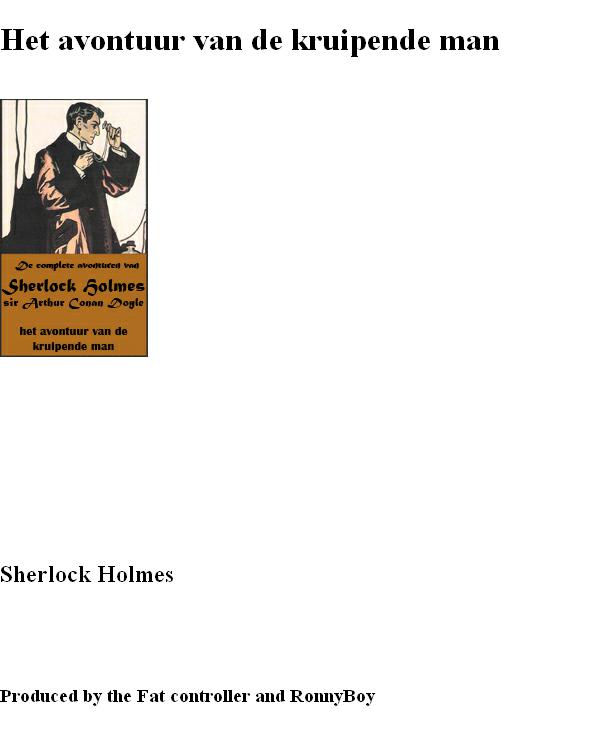 Het avontuur van de kruipende man