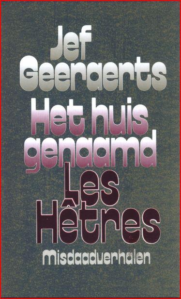 Het huis genaamd 'Les Hêtres'