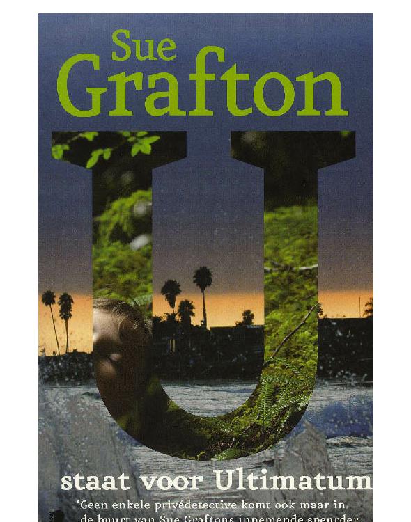 U staat voor ultimatum