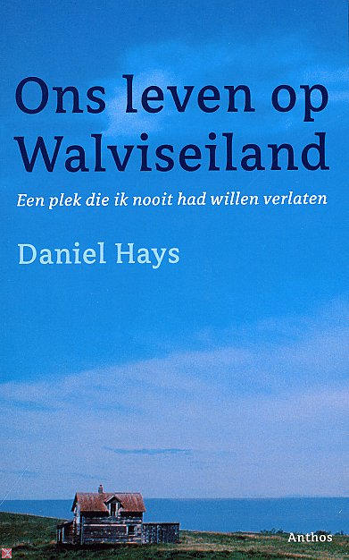 Ons leven op Walviseiland