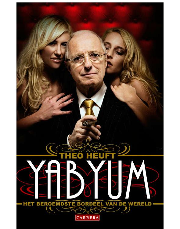 Yab Yum - Het beroemdste bordeel van de wereld