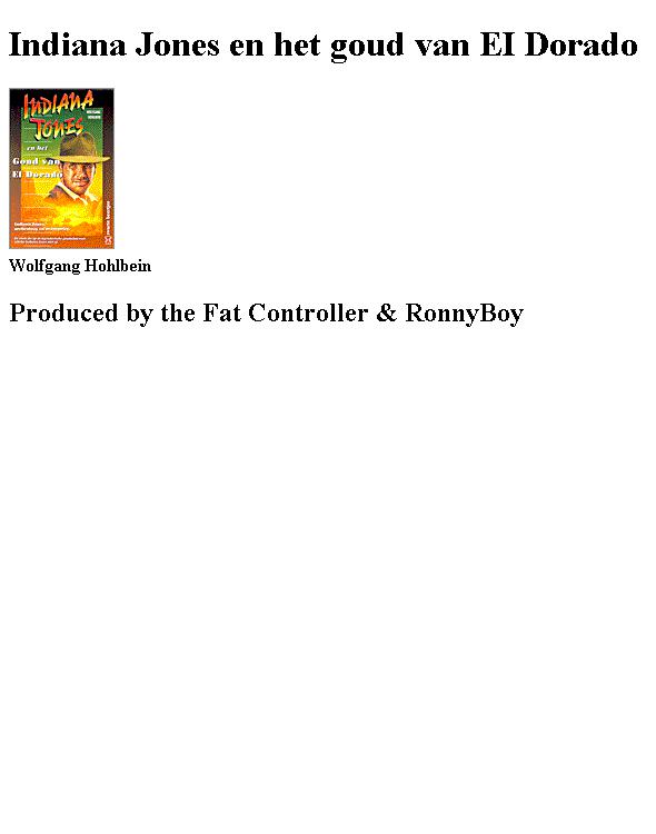 Indiana Jones en het goud van El Dorado