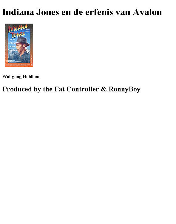 Indiana Jones en de erfenis van Avalon