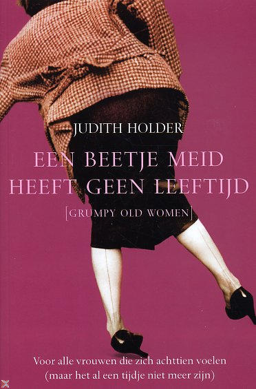 Een beetje meid heeft geen leeftijd