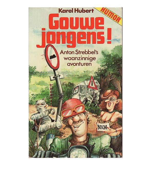 Gouwe jongens!