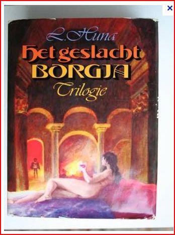 Het geslacht Borgia - Triologie