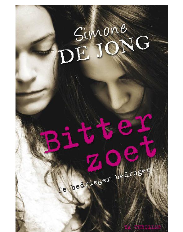 Bitterzoet - De bedrieger bedrogen