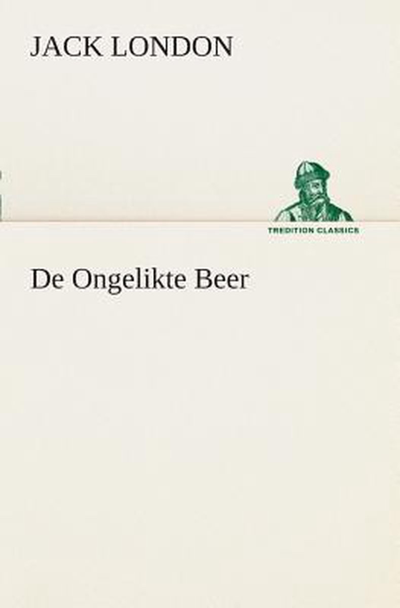 De ongelikte beer