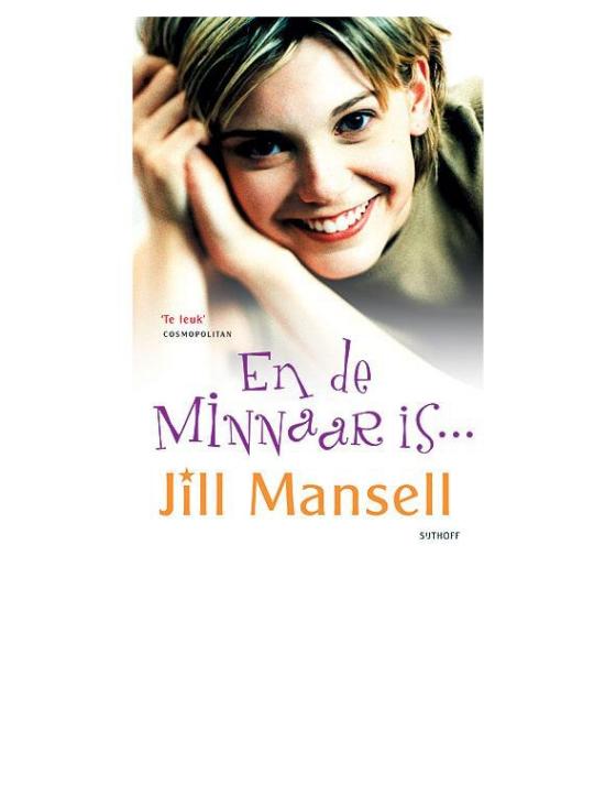 En de minnaar is ...