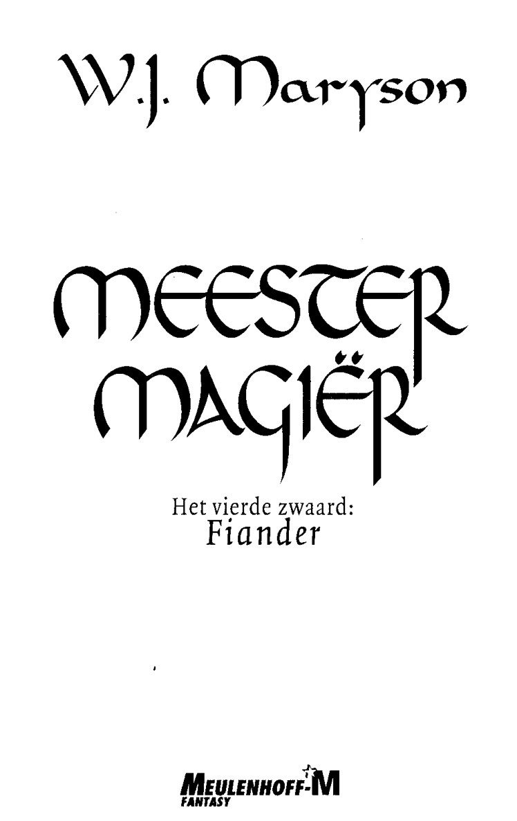 Vierde zwaard - Fiander
