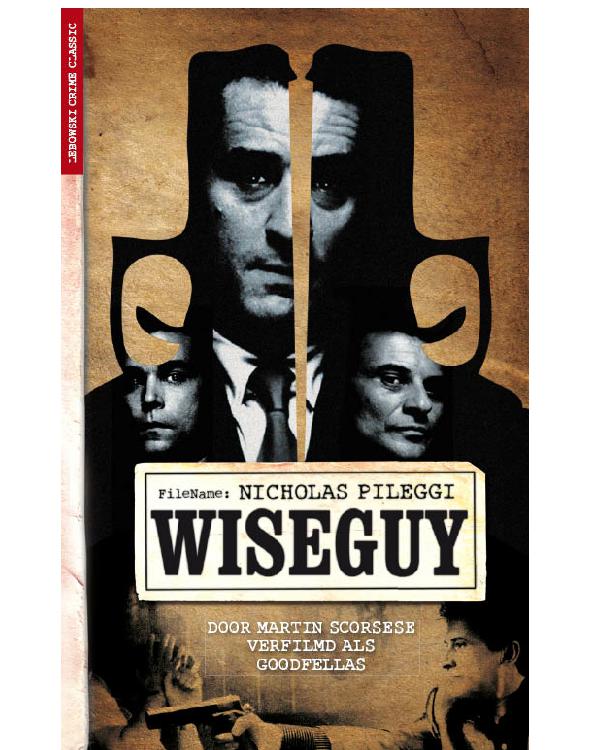 Wiseguy: Het levensverhaal van een gangster