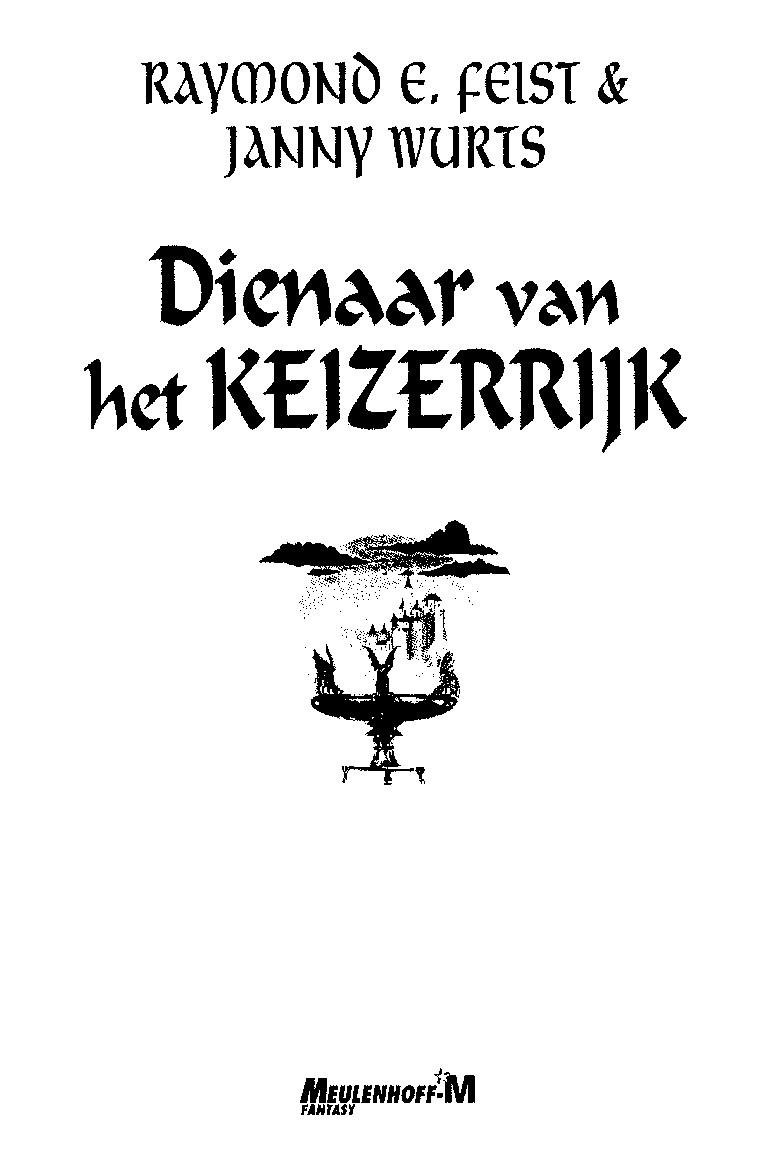 De Keizerrijk-Trilogie 02 - Dienaar van het Keizerrijk