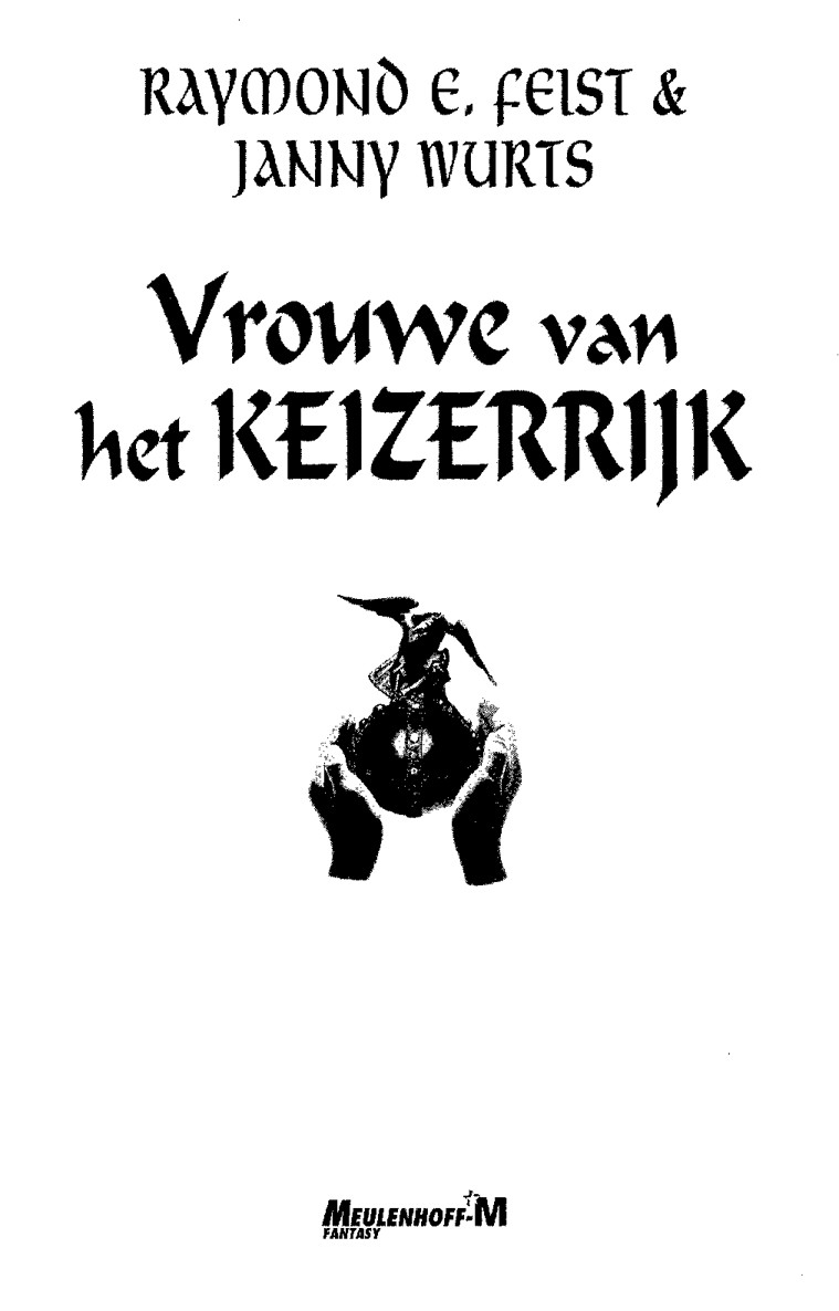 De Keizerrijk-Trilogie 03 - Vrouwe van het Keizerrijk