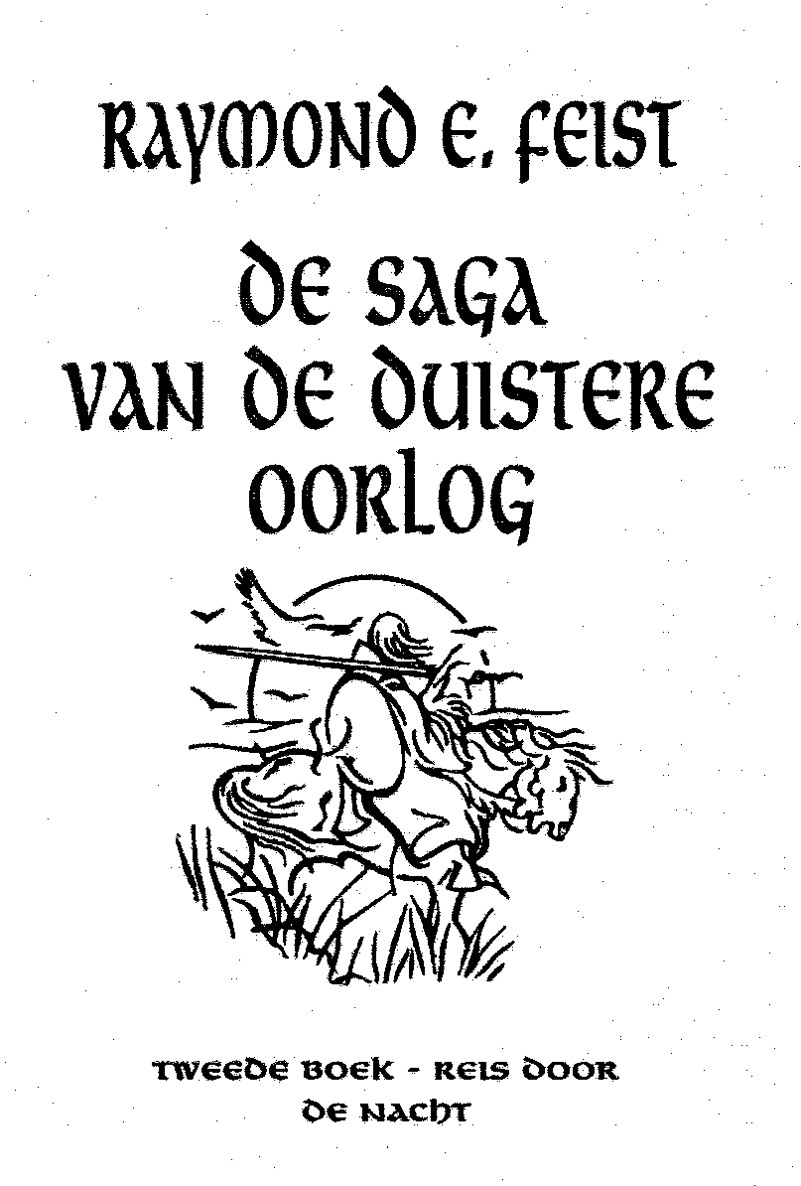 De saga van de duistere oorlog 02 - Reis door de nacht