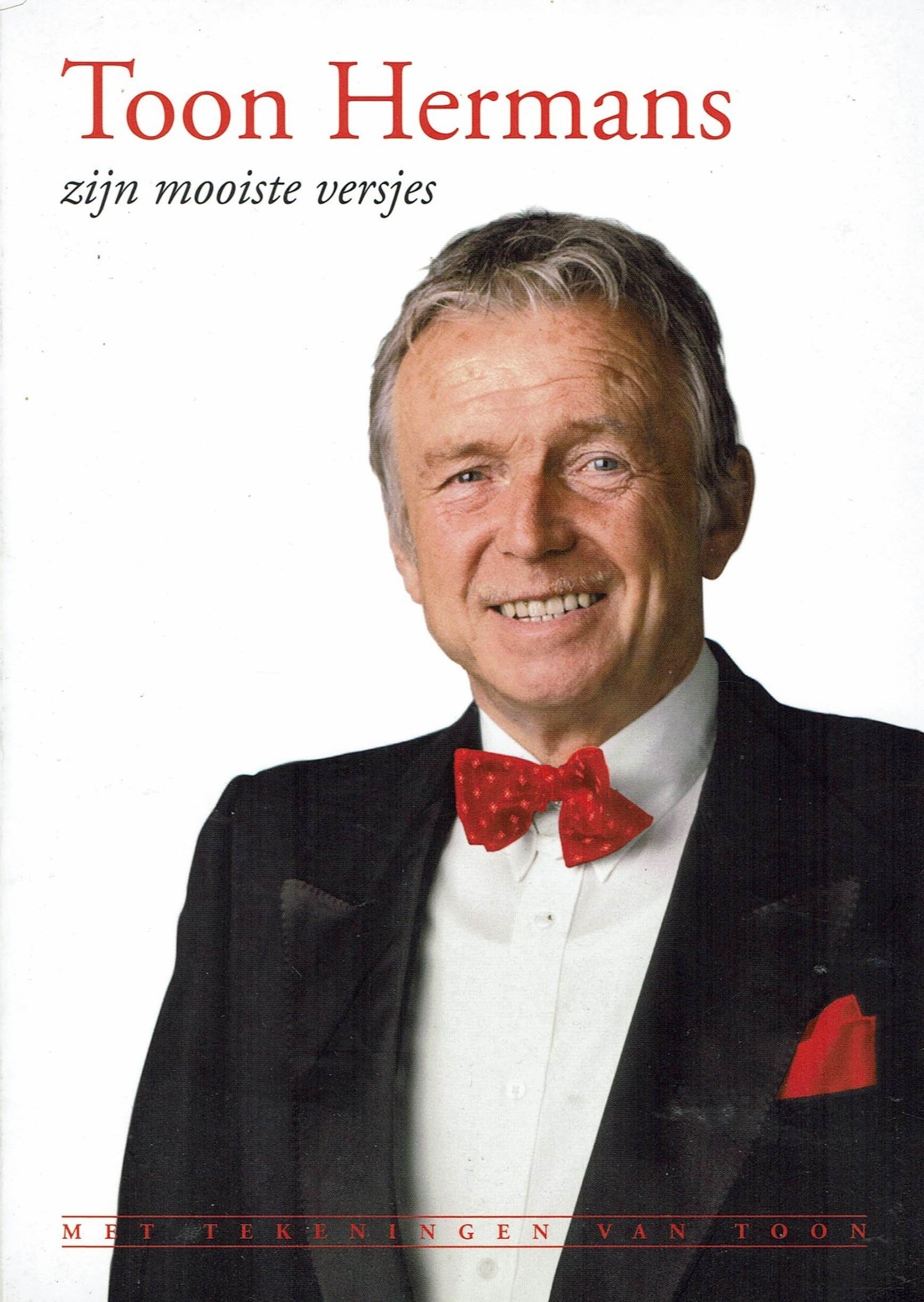 Toon Hermans: Zijn mooiste versjes