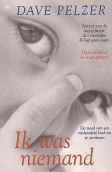 Ik was niemand