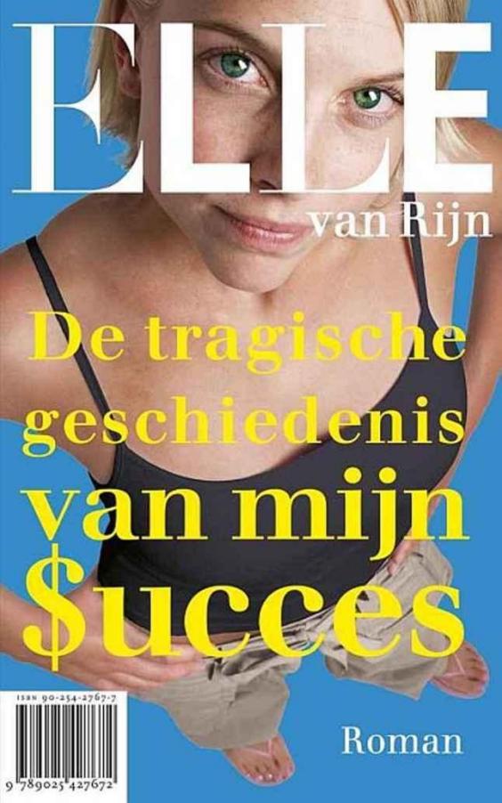 De tragische geschiedenis van mijn succes