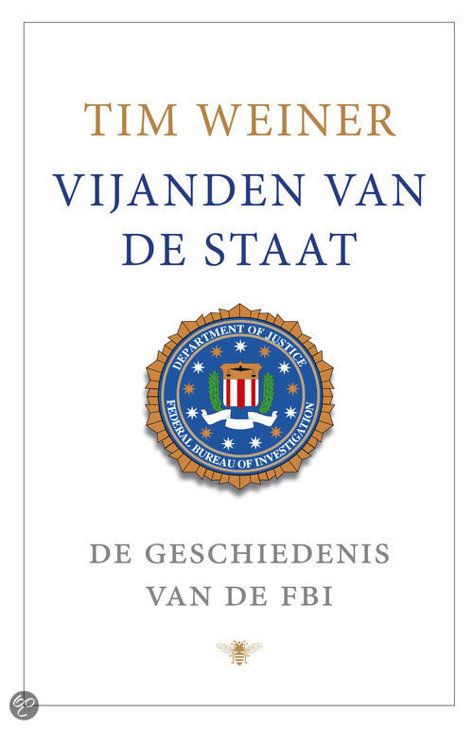 Vijanden van de staat: De geschiedenis van de FBI