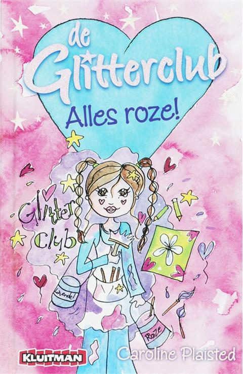 De glitterclub Alles roze!
